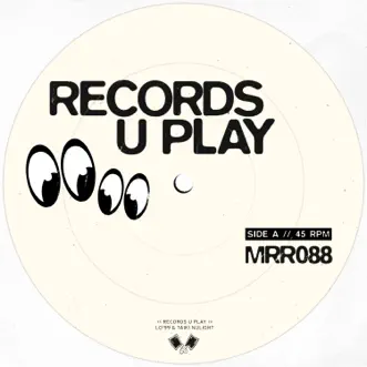 Records U Play (Extended Mix) by LO'99 & Taiki Nulight song reviws