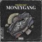 Moneygang - TWOFO NEF lyrics