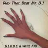 Play That Beat Mr. D.J. - EP album lyrics, reviews, download