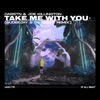 Take Me With You (Rudeejay & Da Brozz Remix) - Single