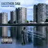 Another Day - Single album lyrics, reviews, download