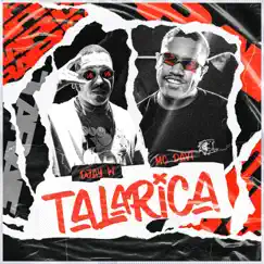 Talarica - Single by Mc Davi & Djay W album reviews, ratings, credits