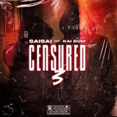 Censured 3 (feat. Kai dum) artwork