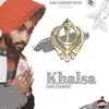 Khalsa - Single album lyrics, reviews, download