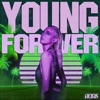 Young Forever - Single, 2022