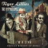 Tiger Lillies - I'm a Star (feat. The Hypnotunez)