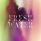 Fresh Water artwork