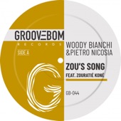 Woody Bianchi/Pietro Nicosia - Zou’s Song (Feat. Zouratié Koné) (Original Mix)