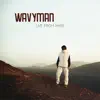 Wavyman - Live from Mars album lyrics, reviews, download