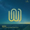 Last Night (feat. Mallou) - Single