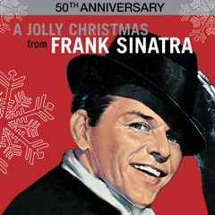 A Jolly Christmas from Frank Sinatra (50th Anniversary Edition)