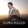 Na Prvi Pogled - Single