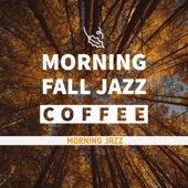 Morning Fall Jazz Coffee artwork