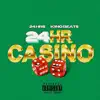 24hr Casino album lyrics, reviews, download