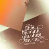 Thôi Thì Mình Yêu Nhau Em Nhé (DAZIE Remix) - Single album lyrics, reviews, download