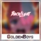 Backlight - GoldenBoys lyrics