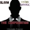 The Corporation (feat. Voltaire Slapadelic) - CallMeBloom lyrics