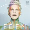 EDEN (Deluxe Edition) album lyrics, reviews, download