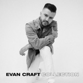 Evan Craft Collection artwork