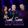 Suat Suna - Yalan Değil (feat. Deniz Seki & İskender Paydaş)