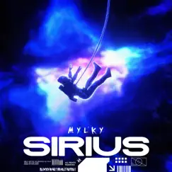 Sirius - Single by Mylky album reviews, ratings, credits