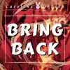 Bring Back (feat. Simpsonill) [Cover] - Single album lyrics, reviews, download