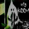 My Room - Single