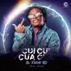 Cui Cui Cua Cua - Single album lyrics, reviews, download