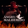 Ángel Malherido - Single