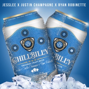 JessLee, Justin Champagne & Ryan Robinette - Chillbilly - 排舞 音乐
