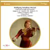 Mozart: Concertos for violin and orchestra. Adagio K. 261 - Rondo K. 269 - Rondo K. 373 album lyrics, reviews, download