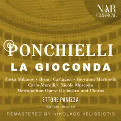 PONCHIELLI: LA GIOCONDA by Ettore Panizza & The Metropolitan Opera Orchestra album reviews, ratings, credits