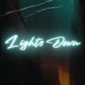 Lights Down artwork