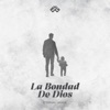 La Bondad De Dios - Single, 2024