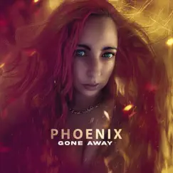 Gone Away - Single by Phoenix album reviews, ratings, credits