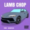 Lamb Chop (feat. Rackboyloso) - Toinne lyrics
