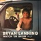 Beer & My Bible - Bryan Lanning lyrics