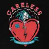 Careless - Single album lyrics, reviews, download