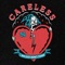Careless - The Blue Stones lyrics