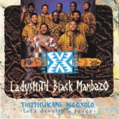 Ladysmith Black Mambazo - Lalel Izwi Kujehova