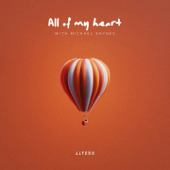 All Of My Heart - Altero & Michael Shynes