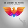 La Guaracha Del Patrón - Single, 2022