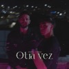 Otra Vez - Single