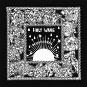 Holy Wave - Chaparral
