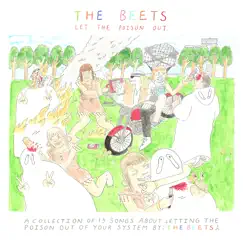 Let the Poison Out by The Beets album reviews, ratings, credits