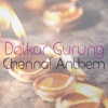 Chennai Anthem - Single