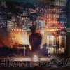 High Drama - Single