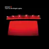 Turn On the Bright Lights album lyrics, reviews, download