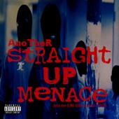 Another Straight Up Menace (feat. MC EIHT) artwork