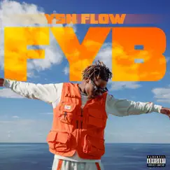 Fyb! - Single by YSN Flow album reviews, ratings, credits